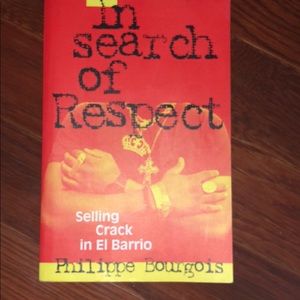 In search of respect by Philippe bourgois